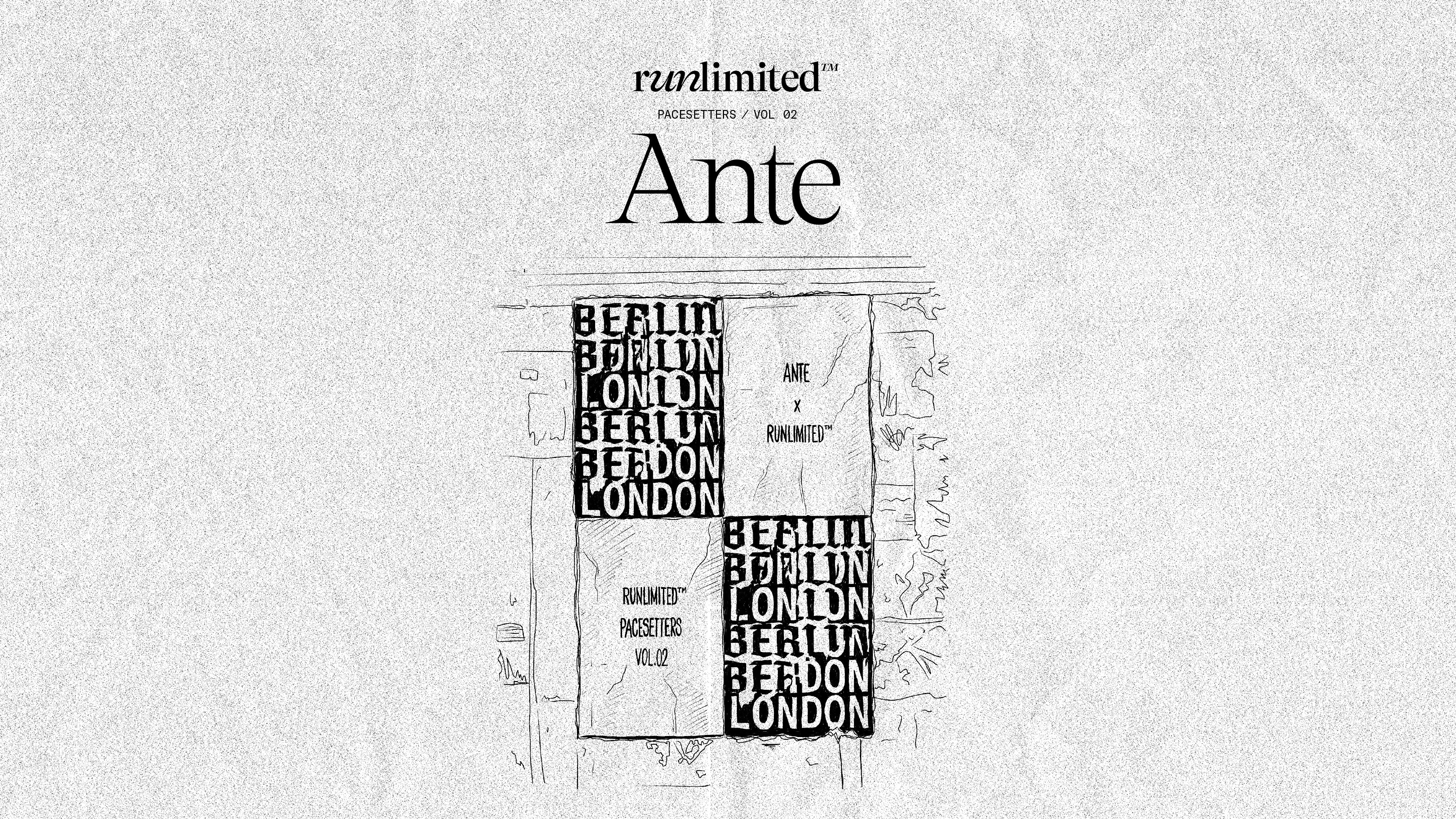 Runlimited™ x Ante Open House